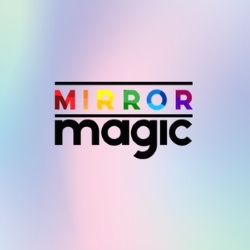 Mirror Magic
