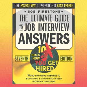 The Ultimate Guide to Job Interview Answers